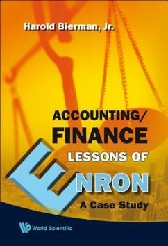 Accounting/Finance Lessons of Enron: A Case Study