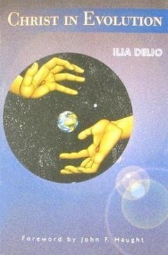 Christ in Evolution - Delio, Ilia