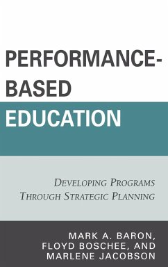 Performance-Based Education - Baron, Mark A.; Boschee, Floyd; Jacobson, Marlene