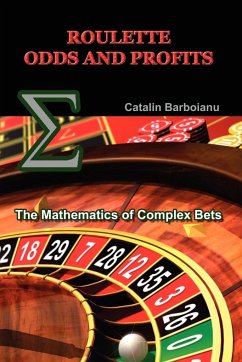 Roulette Odds and Profits - Barboianu, Catalin