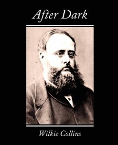 After Dark - Collins, Wilkie; Wilkie Collins, Collins; Wilkie Collins