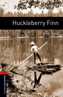 7. Schuljahr, Stufe 2 - Huckleberry Finn - Neubearbeitung - Twain, Mark