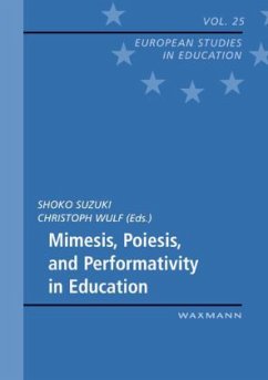Cover Mimesis, Poiesis, and Performativity in Education