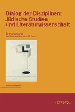 Cover Dialog der Disziplinen: Jüdische Studien und Literaturwissenschaft