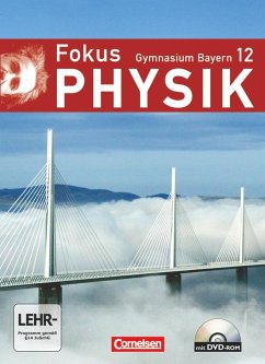 Fokus Physik 12. Jahrgangsstufe. Schülerbuch mit DVD-ROM. Gymnasium Bayern - Schmalhofer, Claus;Kotthaus, Udo