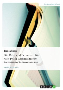 Die Balanced Scorecard für Non-Profit-Organisationen - Seitz, Bianca