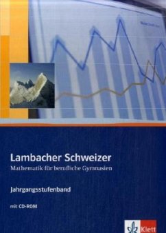 Lambacher Schweizer für berufliche Gymnasien. 12. und 13. Schuljahr. Schülerbuch und CD-ROM