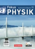 Fokus Physik - Oberstufe - Gymnasium Bayern - 11. Jahrgangsstufe / Fokus Physik, Gymnasium Bayern