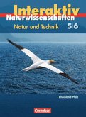 5./6. Schuljahr, Gesamtband / Natur und Technik, Naturwissenschaften interaktiv, Ausgabe Rheinland-Pfalz