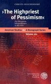 The 'Highpriest of Pessimism'