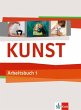 Kunst Arbeitsbuch 1. Schülerbuch 5./6.... - Bild 1