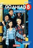 Go Ahead - Sechsstufige Realschule in Bayern - 8. Jahrgangsstufe, Workbook m. Audio-CD / Go Ahead (sechsstufig) Bd.8