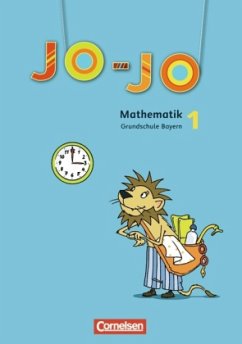 1. Jahrgangsstufe, Schülerbuch / Jo-Jo Mathematik, Grundschule Bayern, Neubearbeitung