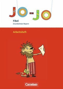 Arbeitsheft / Jo-Jo Fibel, Grundschule Bayern, Neubearbeitung