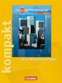 6. Schuljahr, Pluspunkt kompakt, Orientierungswissen / Pluspunkt Mathematik, Ausgabe Hauptschule Nordrhein-Westfalen