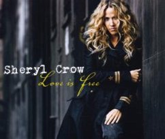 Love Is Free - Crow,Sheryl
