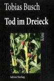 Tod im Dreieck Tod im Dreieck