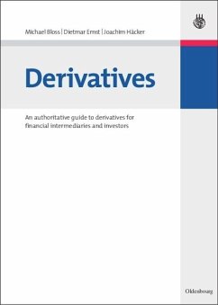 Derivatives - Bloss, Michael;Ernst, Dietmar;Häcker, Joachim