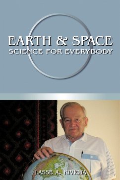 Earth & Space Science for Everybody - Kivioja, Lasse A.