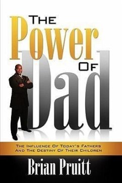 The Power of Dad - Pruitt, Brian