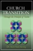 Church Transition Through the Principle of 12