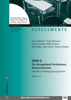 OPHI II The Occupational Performance History Interview - Kielhofner, Gary