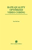 Rate-Quality Optimized Video Coding