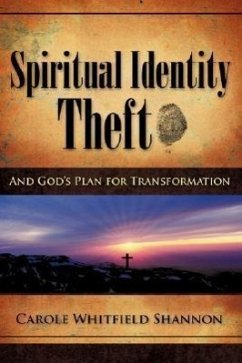 Spiritual Identity Theft - Shannon, Carole Whitfield