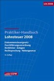 Praktiker-Handbuch Lohnsteuer 2008
