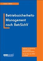 Betriebssicherheits-Management nach BetrSichV - Janssen, Gabriele