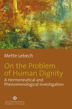 On the Problem of Human Dignity - Lebech, Mette
