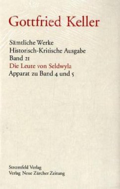 Die Leute von Seldwyla, Apparatband / Sämtliche Werke Bd.21 - Keller, Gottfried;Keller, Gottfried