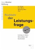 Rückkehr der Leistungsfrage Rückkehr der Leistungsfrage
