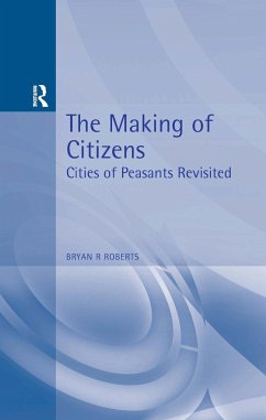 The Making of Citizens - Roberts, Bryan