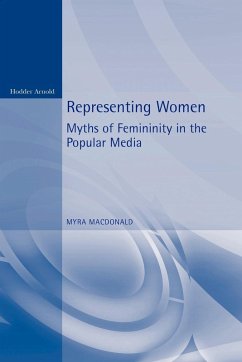 Cover Representing Women. Myths of Femininity in the Popular Media