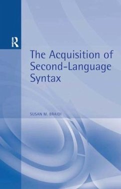 The Acquisition of Second-Language Syntax - Braidi, Susan