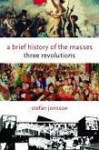 A Brief History of the Masses