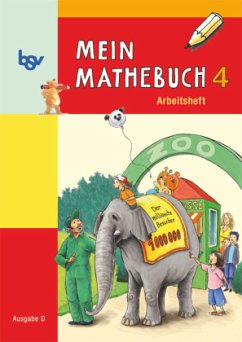 Mein Mathebuch - Ausgabe D für alle Bundesländer (außer Bayern) - 4. Schuljahr / Mein Mathebuch, Ausgabe D Grundschule