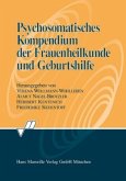 Psychosomatisches Kompendium der Frauenheilkunde und Geburtshilfe