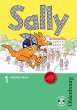 Sally - Ausgabe für Baden-Württemberg, Brandenburg, Mecklenburg-Vorpommern und Rheinland-Pfalz. Lehrwerk für Englisch ab Klasse 1: Sally - Ausgabe für ... Book mit Audio-CD - D 1, 1. Schuljahr