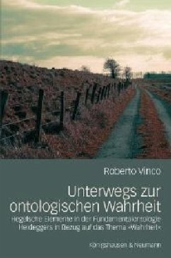 Unterwegs zur ontologischen Wahrheit - Vinco, Roberto