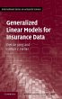 Generalized Linear Models for Insurance... - Bild 1