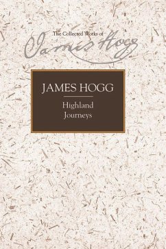 Highland Journeys - Hogg, James