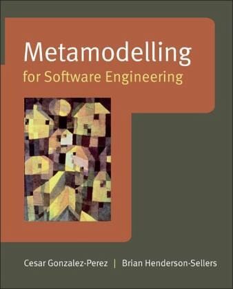 Metamodelling for Software Engineering Metamodelling for Software Engineering