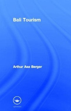 Bali Tourism - Berger, Arthur Asa