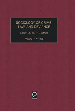 Sociology of Crime, Law, and Deviance, Volume 1 - Herausgeber: Ulmer, Jeffrey T.