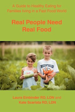 Real People Need Real Food - Einbinder, Laura H.