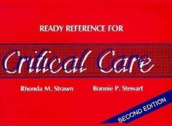 Ready Reference Critical Care 2e - Strawn, Rhonda M; Stewart, Bonnie; Strawn