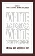 White Logic, White Methods - Bild 1