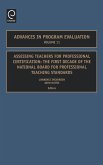 Assessing Teachers for Professional Certification